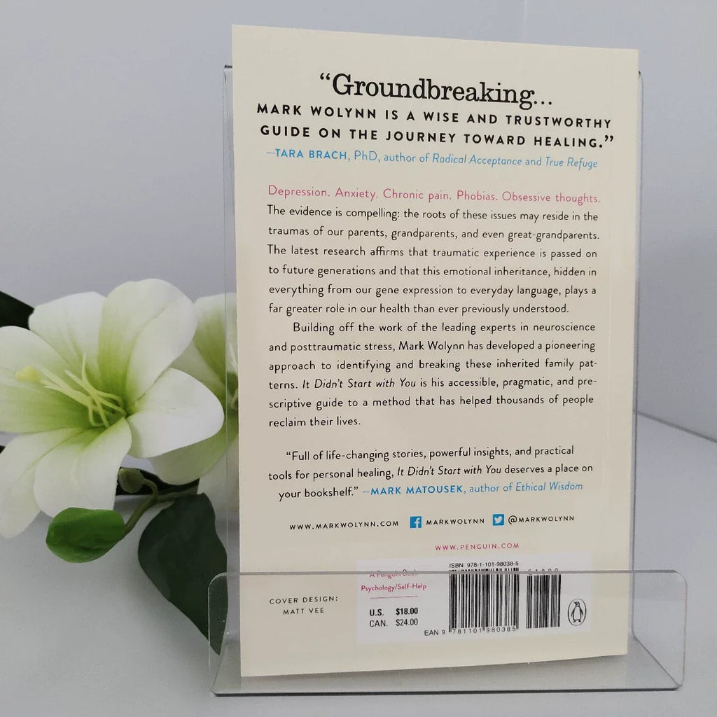 It Didn't Start with You By Mark Wolynn How Inherited Family Trauma Shapes Who We Are and How To End The Cycle English Book
