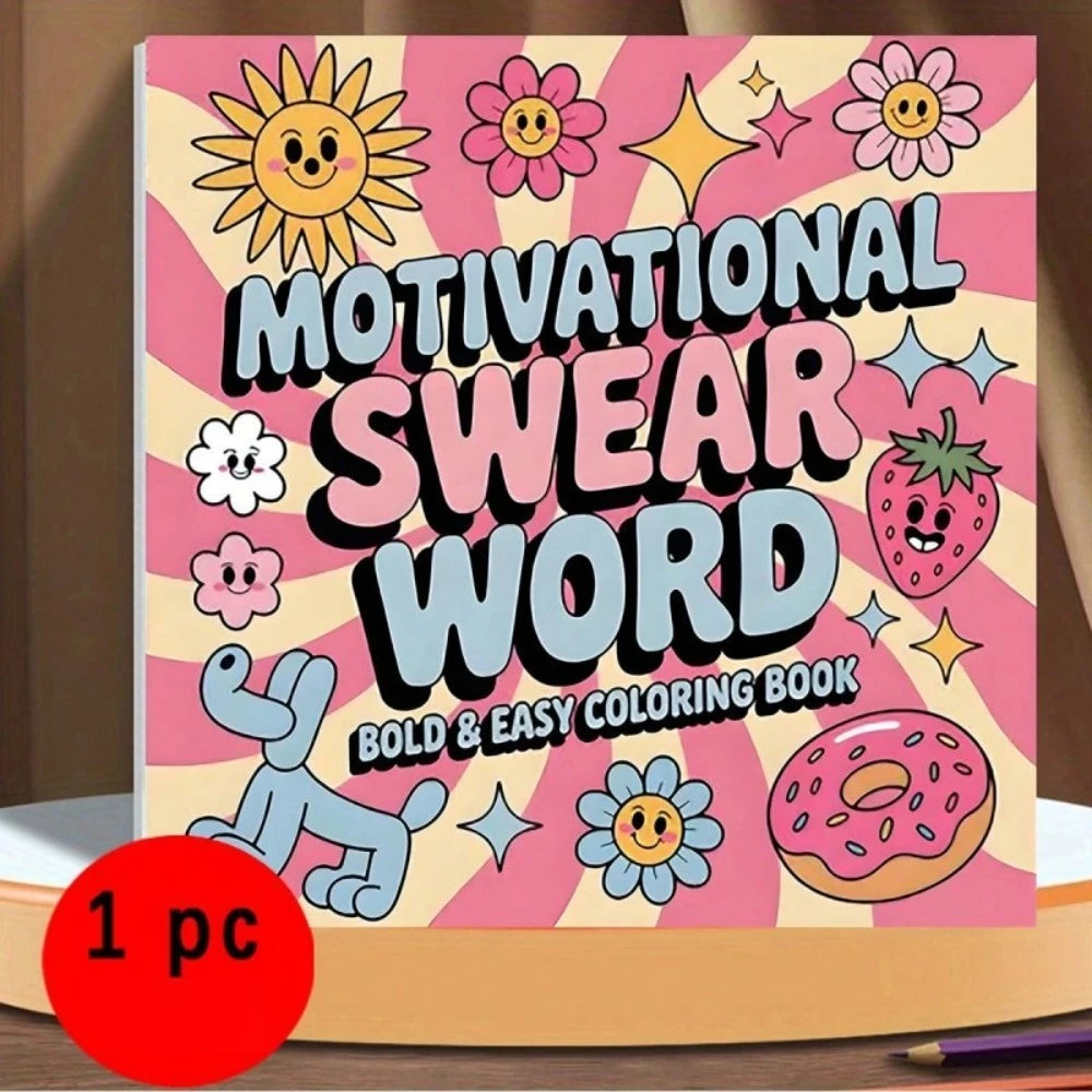 Motivational Swear Word Coloring Book Bold Easy 24 Pages Empowering Curse Words for Adults Stress Relief Gift